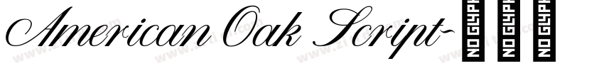American Oak Script字体转换